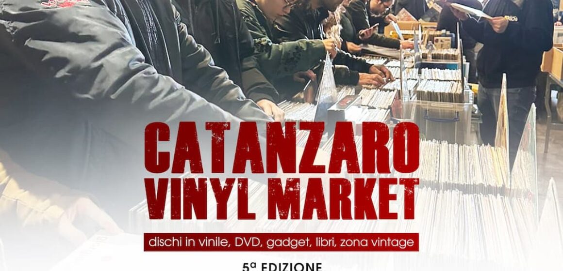 5°-edizione-Catanzaro-Vinyl-Market-22-23-Marzo-2025-Casa-delle-Culture-Catanzaro