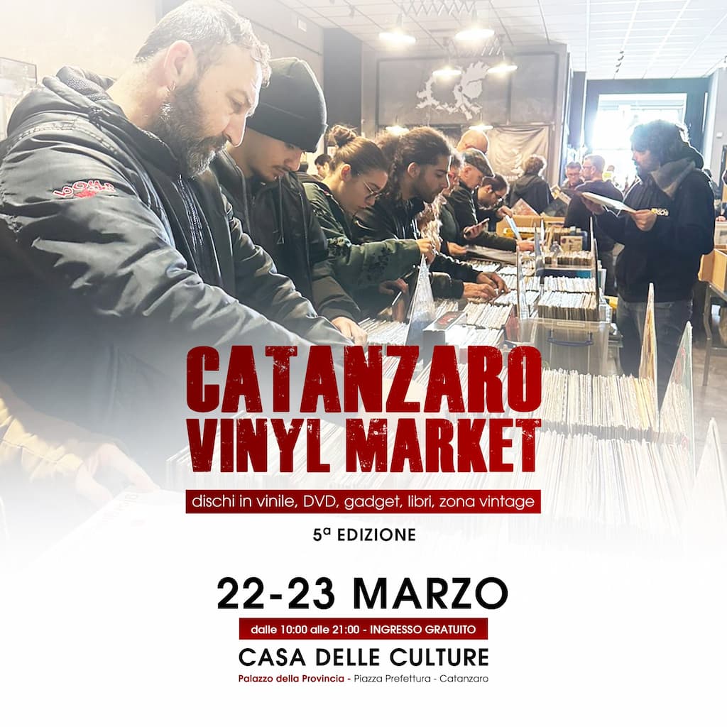5°-edizione-Catanzaro-Vinyl-Market-22-23-Marzo-2025-Casa-delle-Culture-Catanzaro